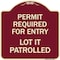 Signmission Permit Required for Entry Lot Is Patrolled Parking Heavy-Gauge Aluminum Sign, 18" H, BU-1818-23308 A-DES-BU-1818-23308 - alternate 1